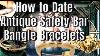 How To Date Antique Safety Bar Bangle Bracelets